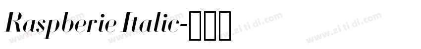 Raspberie Italic字体转换 Raspberie Italic字体转换